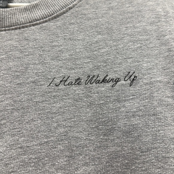 “I hate waking up” sweater - Picture 1 of 2